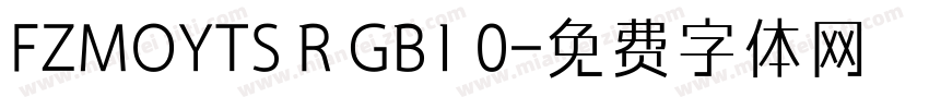 FZMOYTS R GB1 0字体转换